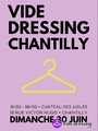 Photo Vide Dressing Chantilly à Chantilly
