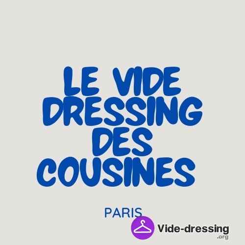 Vide dressing des cousines