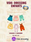 Vide-dressing enfants 0-10ans: jouets_vêtements_puériculture